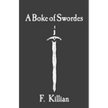 A Boke of Swordes