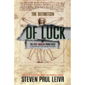 The Definition of Luck: Or The Post-Modern Prometheus