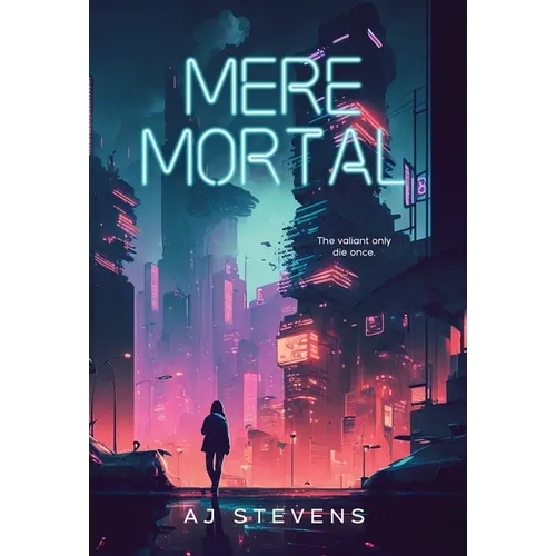 Mere Mortal