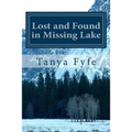 Lost and Found in Missing Lake