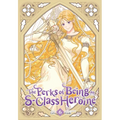 The Perks of Being an S-Class Heroine, Vol. 6