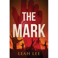 The Mark: The End of the World