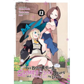 I've Been Killing Slimes for 300 Years and Maxed Out My Level, Vol. 13 (Manga)