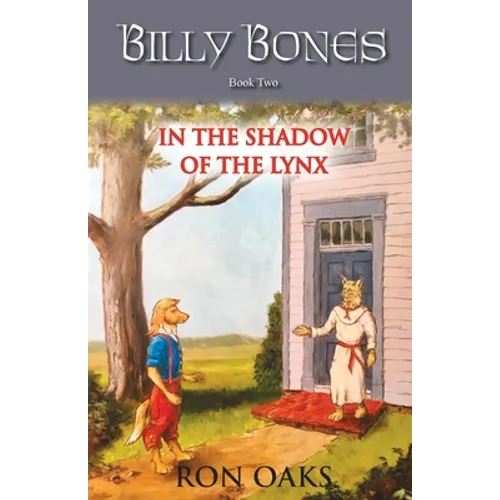 In the Shadow of the Lynx (Billy Bones, #2)