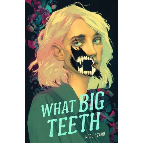 What Big Teeth