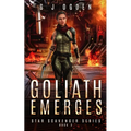 Goliath Emerges