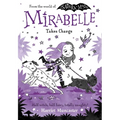 Mirabelle Takes Charge: Volume 7