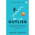 Be' the Outlier