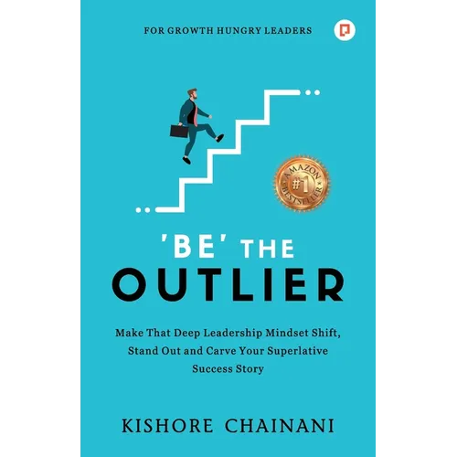 Be' the Outlier
