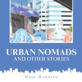 Urban Nomads and Other Stories