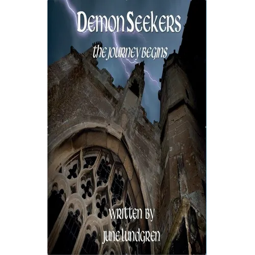 Demon Seekers: The Journey Begins