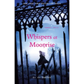 Whispers at Moonrise