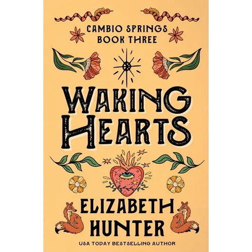 Waking Hearts: A Cambio Springs Mystery