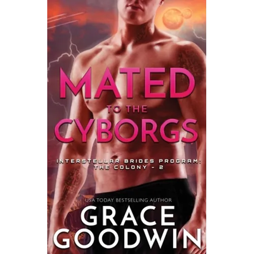 Mated To The Cyborgs