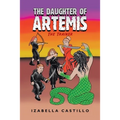 The Daughter of Artemis: The Trainer