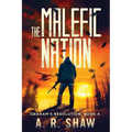 The Malefic Nation