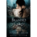 Branded: Fall of Angels