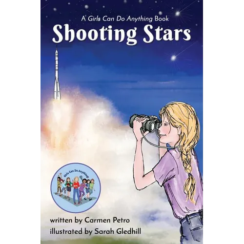 Shooting Stars: A Girls Can Do Anything Book