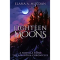 Eighteen Moons