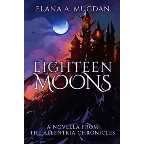 Eighteen Moons