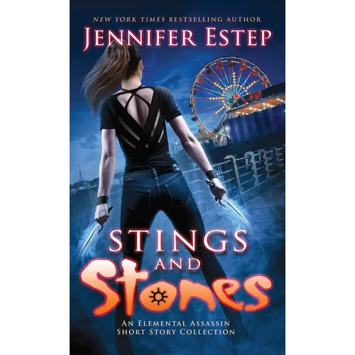 Stings and Stones: An Elemental Assassin short story collection