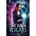 The Quick and the Dead