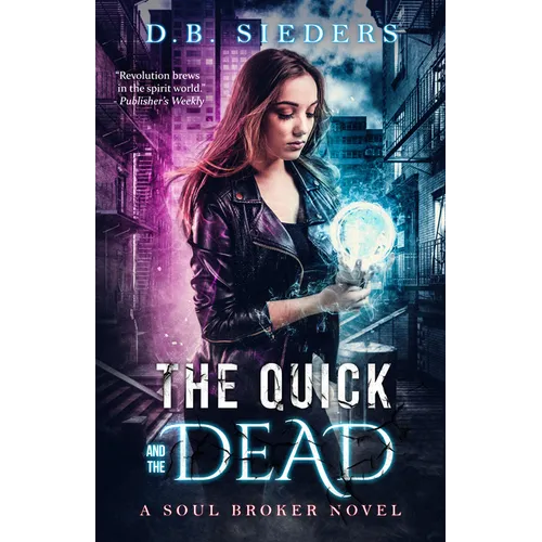 The Quick and the Dead