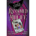Ransomed in the Midlife