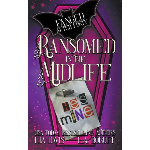 Ransomed in the Midlife