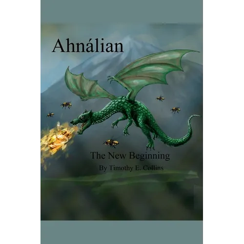 Ahnalian: The New Beginning