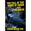 The Fall of the House of Usher and The Raven