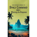 Adventures In Space Command - Mystery In Paradise