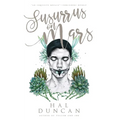 Susurrus on Mars
