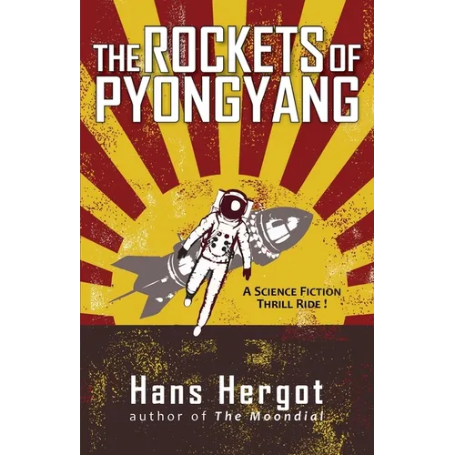 The Rockets of Pyongyang