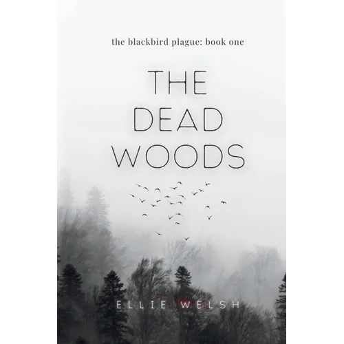 The Dead Woods