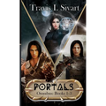 Portals Omnibus 1: A Portals Swords & Sorcery Novel
