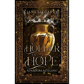 A Holder of Hope
