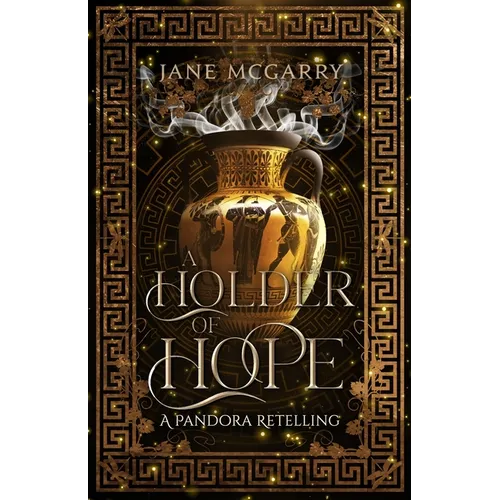 A Holder of Hope