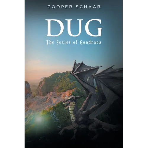 Dug: The Scales of Gondraca
