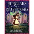 Burglars and Bluestockings