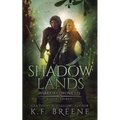 Shadow Lands (Warrior Chronicles #3)