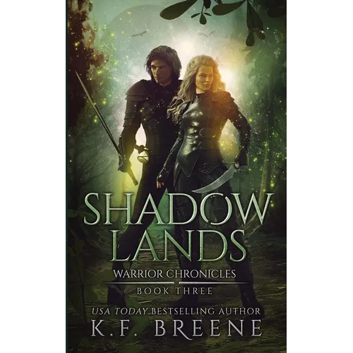 Shadow Lands (Warrior Chronicles #3) - Paperback