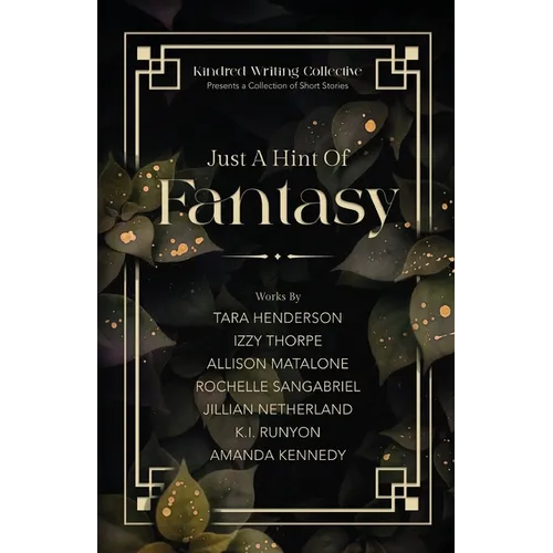Just A Hint Of Fantasy