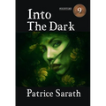 Into The Dark