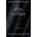 King of Patriam: Outlaws