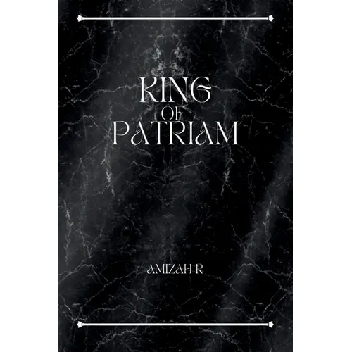 King of Patriam: Outlaws