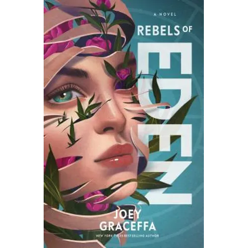 Rebels of Eden: A Novelvolume 3