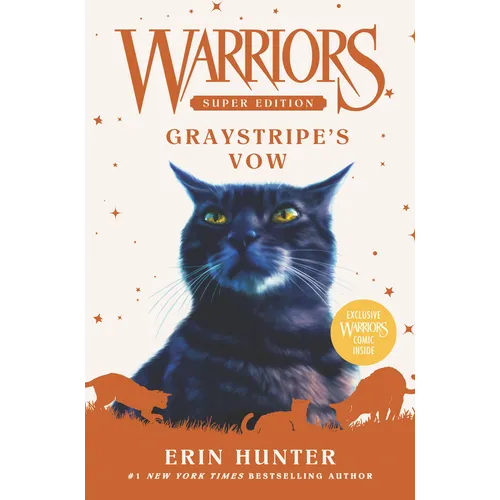 Warriors Super Edition: Graystripe's Vow