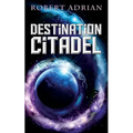 Destination Citadel
