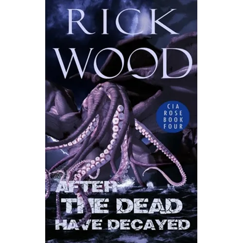 After the Dead Have Decayed
